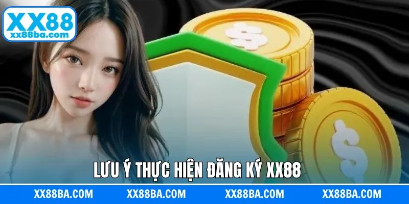 Những vấn đề cần nắm khi đăng ký XX88 thành công Những vấn đề cần nắm khi đăng ký XX88 thành công