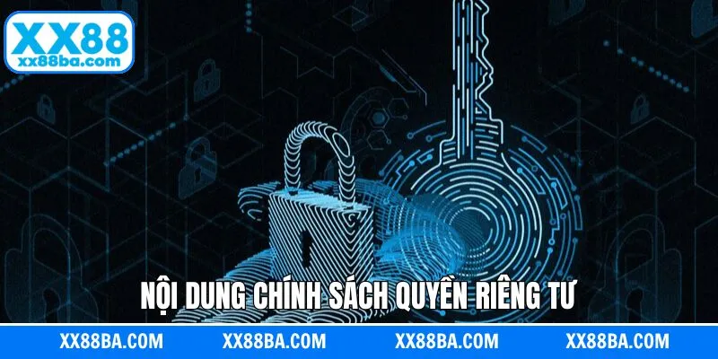 Nội dung của các điều khoản quyền riêng tư